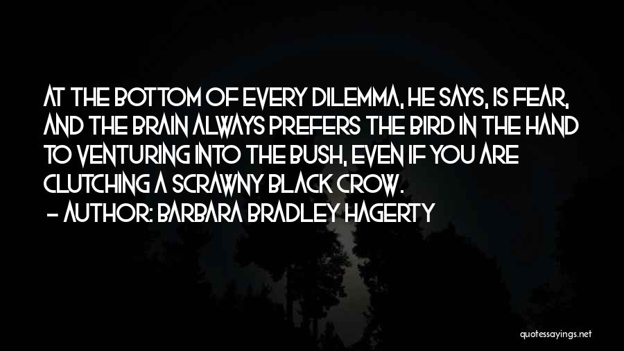 Bird Brain Quotes By Barbara Bradley Hagerty