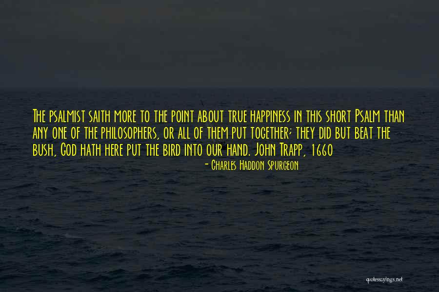 Bird God Quotes By Charles Haddon Spurgeon Bird God Quotes By Charles Haddon Spurgeon