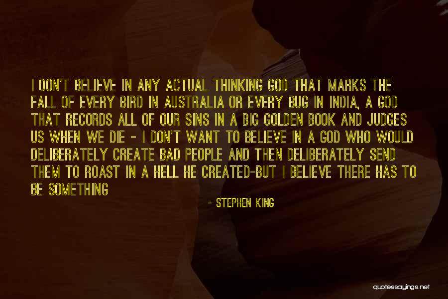 Bird God Quotes By Stephen King Bird God Quotes By Stephen King