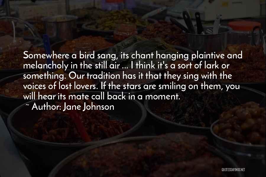 Bird Lovers Quotes By Jane Johnson