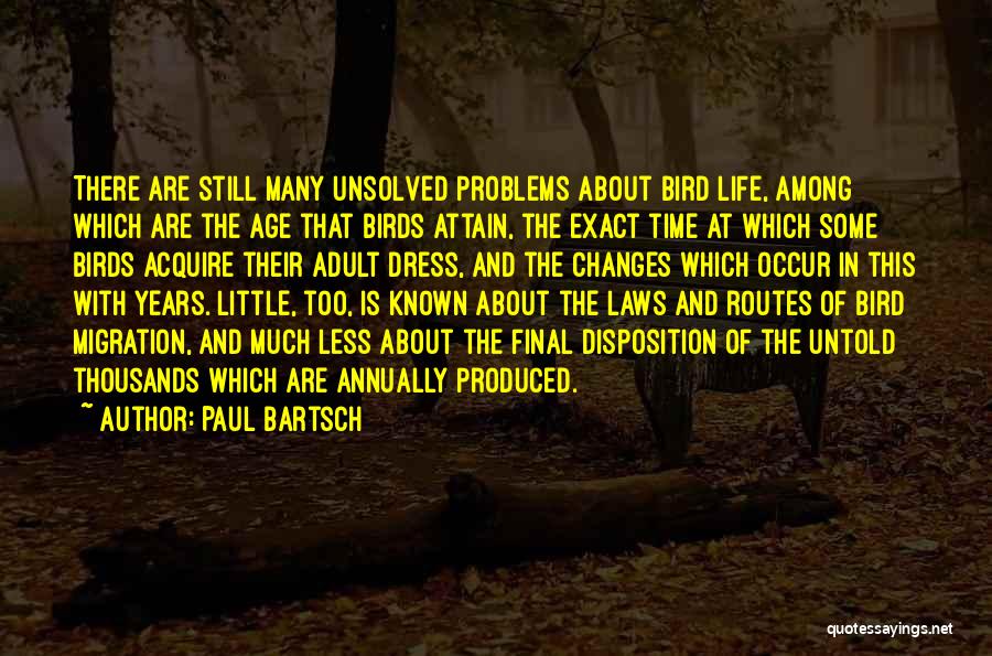 Bird Migration Quotes By Paul Bartsch