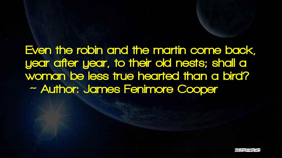 Bird Nests Quotes By James Fenimore Cooper