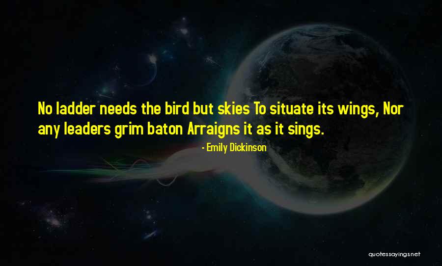 Bird Sings Quotes By Emily Dickinson