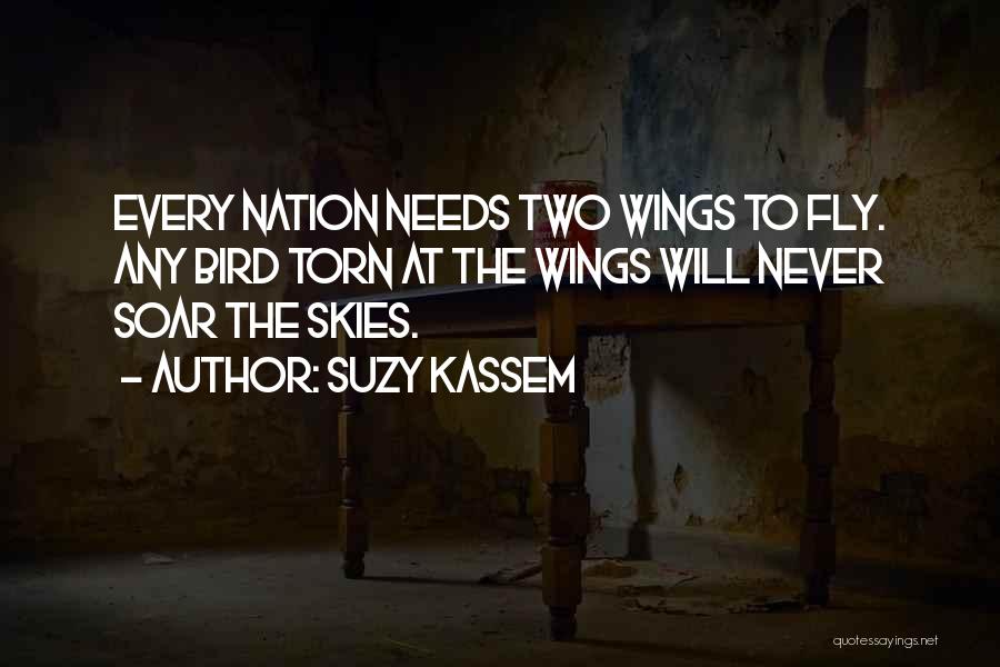 Bird Soar Quotes By Suzy Kassem