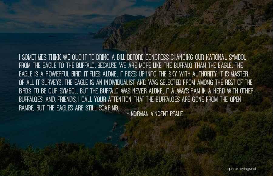 Bird Soaring Quotes By Norman Vincent Peale Bird Soaring Quotes By Norman Vincent Peale