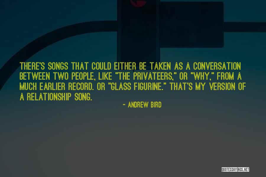 Bird Song Quotes By Andrew Bird Bird Song Quotes By Andrew Bird
