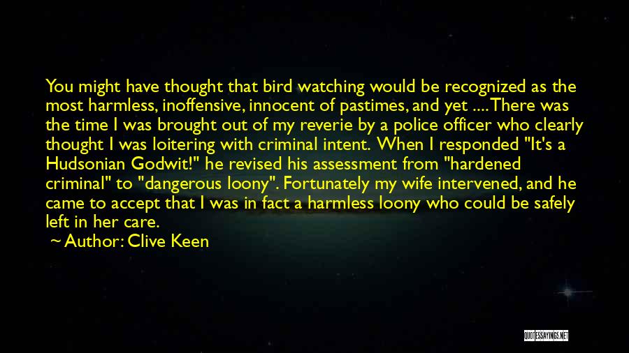 Bird Watching Quotes By Clive Keen