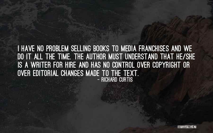 Birddog Shorts Quotes By Richard Curtis Birddog Shorts Quotes By Richard Curtis