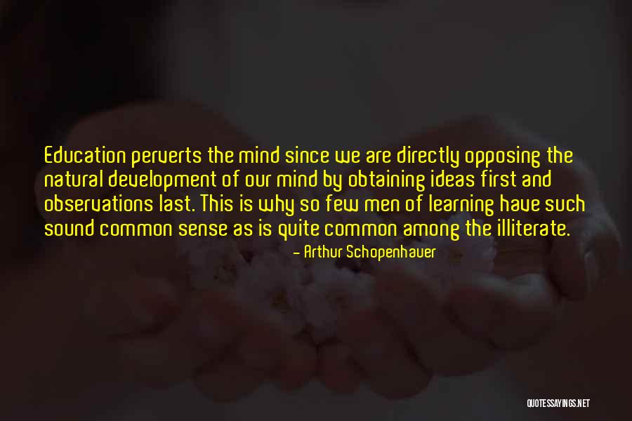 Birded Corduroy Quotes By Arthur Schopenhauer Birded Corduroy Quotes By Arthur Schopenhauer