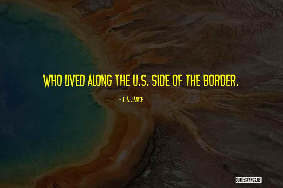 Birdeye Quotes By J. A. Jance Birdeye Quotes By J. A. Jance