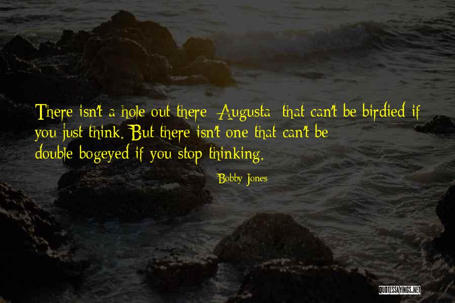 Birdied Quotes By Bobby Jones