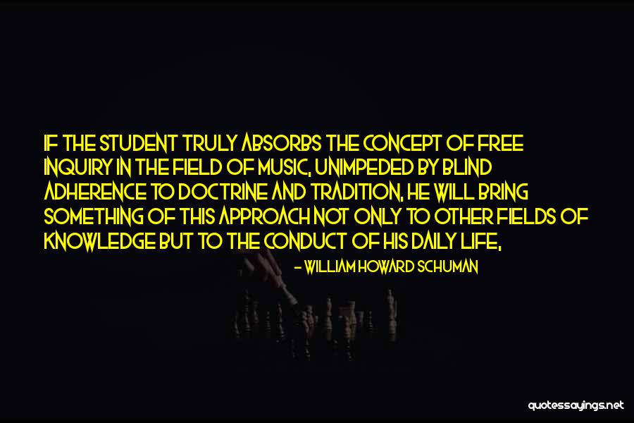 Birdied Quotes By William Howard Schuman