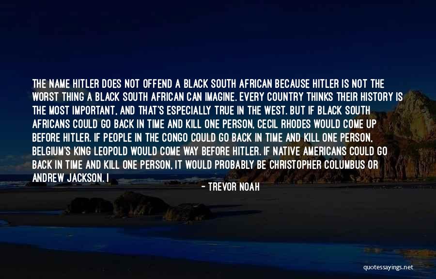 Birdies Westfield Quotes By Trevor Noah Birdies Westfield Quotes By Trevor Noah