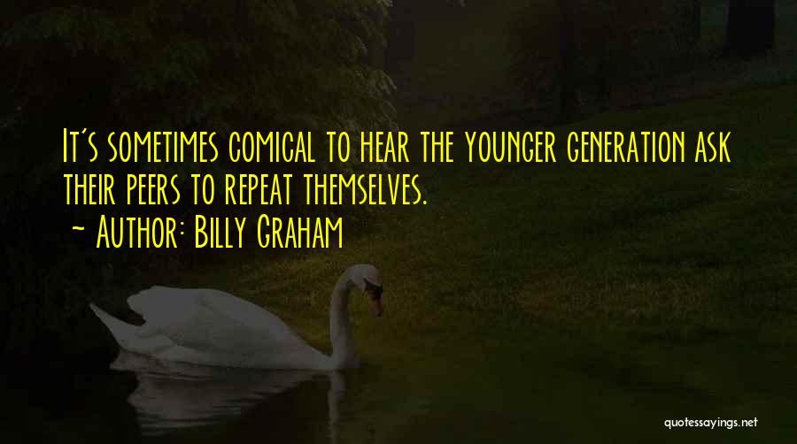 Birdlike Freddie Quotes By Billy Graham