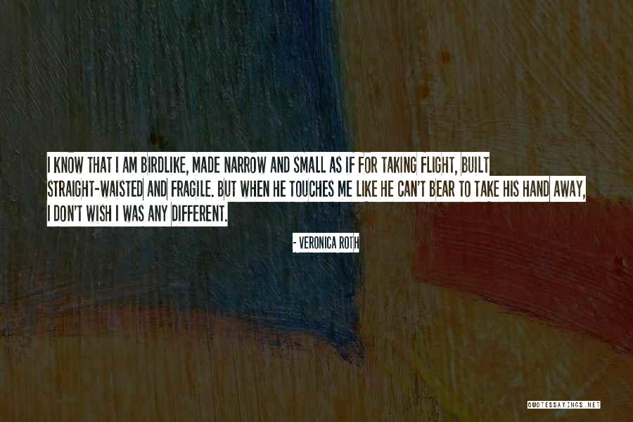Birdlike Quotes By Veronica Roth Birdlike Quotes By Veronica Roth