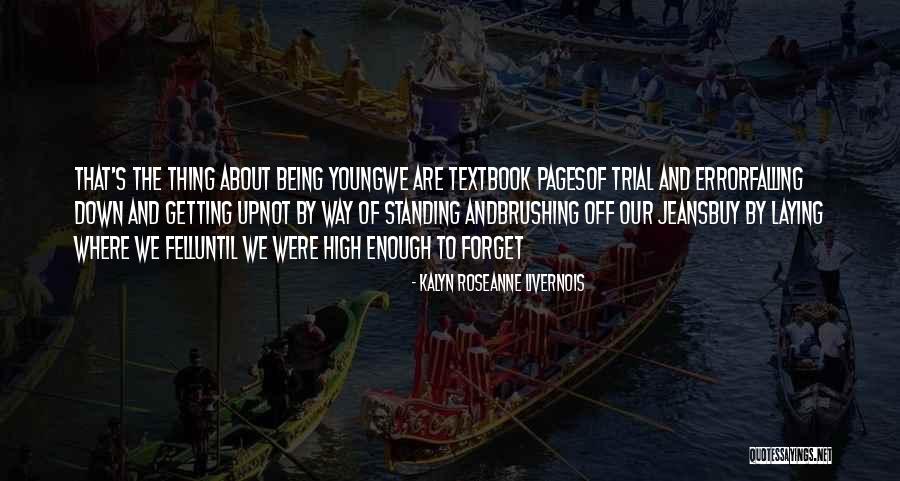 Birdlike Term Quotes By Kalyn Roseanne Livernois Birdlike Term Quotes By Kalyn Roseanne Livernois