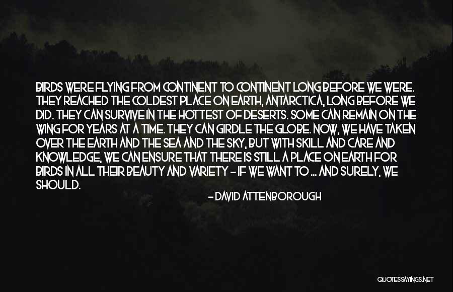 Birds And Flying Quotes By David Attenborough Birds And Flying Quotes By David Attenborough