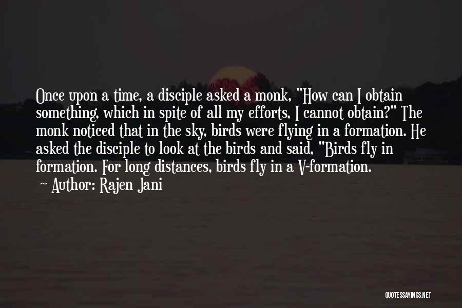 Birds And Flying Quotes By Rajen Jani