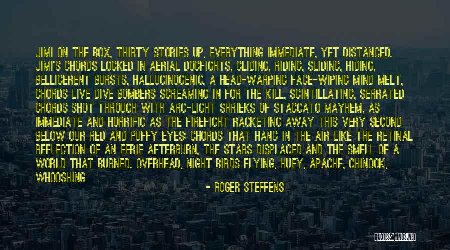 Birds And Flying Quotes By Roger Steffens