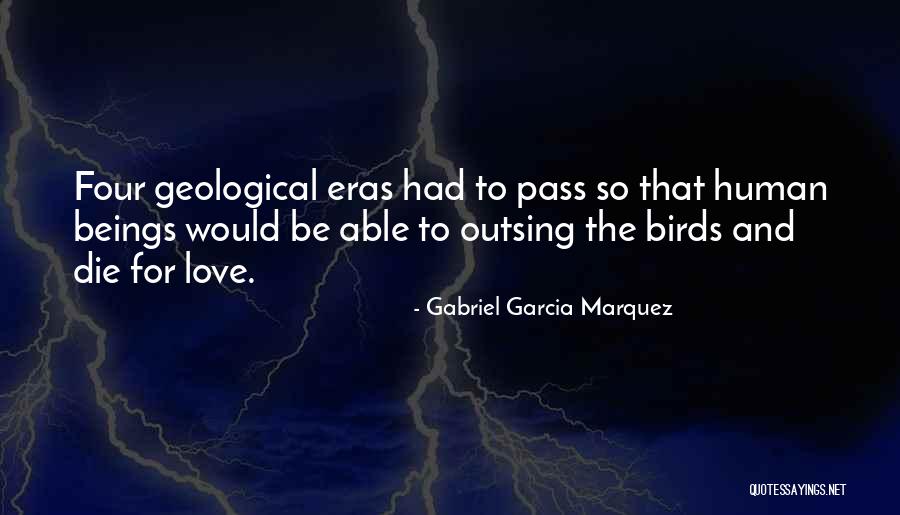 Birds And Love Quotes By Gabriel Garcia Marquez Birds And Love Quotes By Gabriel Garcia Marquez