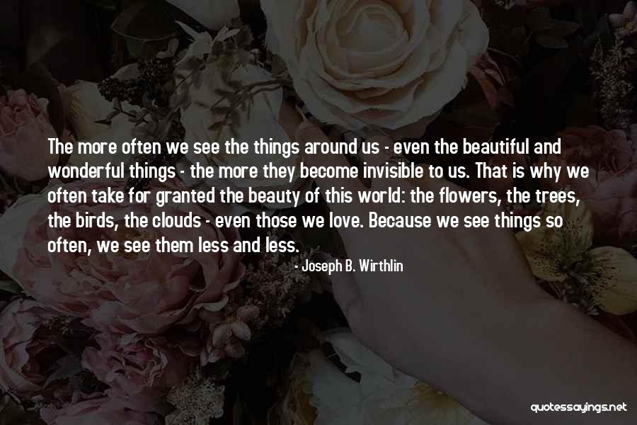 Birds And Love Quotes By Joseph B. Wirthlin Birds And Love Quotes By Joseph B. Wirthlin