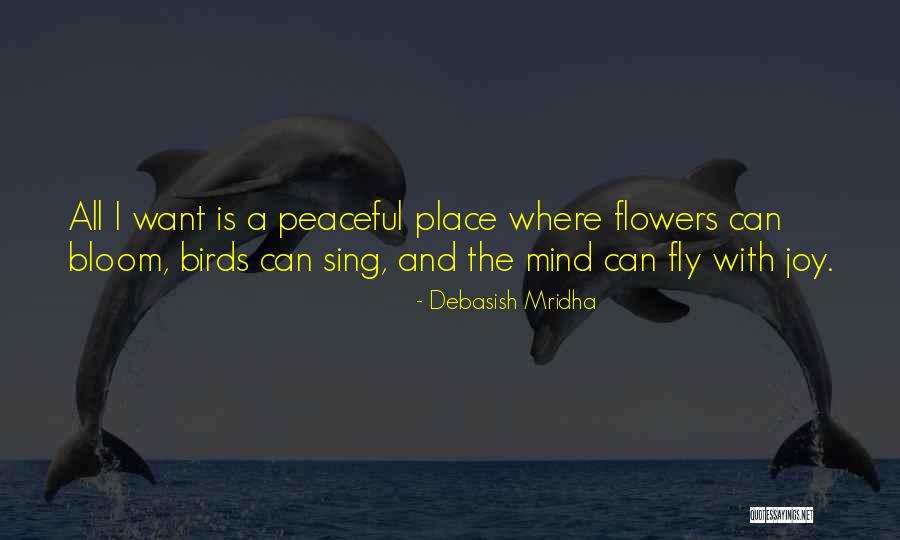 Birds Can Fly Quotes By Debasish Mridha Birds Can Fly Quotes By Debasish Mridha