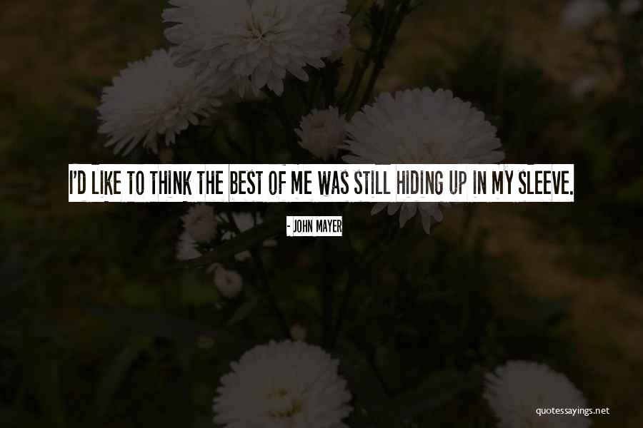 Birds Chorus Quotes By John Mayer Birds Chorus Quotes By John Mayer