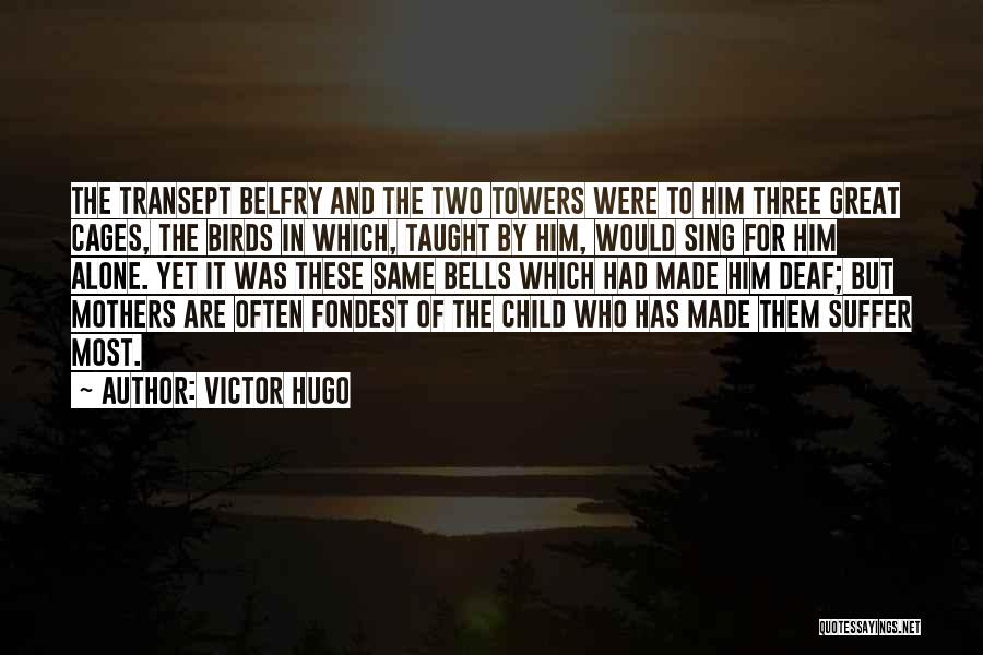 Birds In Cages Quotes By Victor Hugo