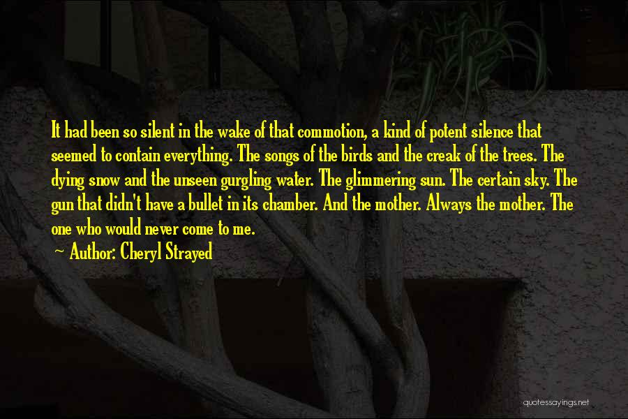 Birds In Snow Quotes By Cheryl Strayed