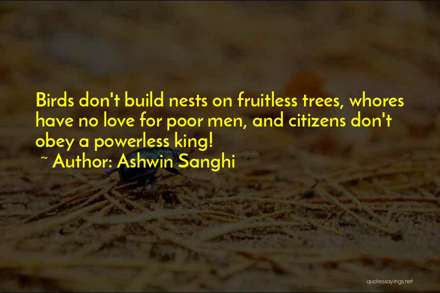 Birds Nests Quotes By Ashwin Sanghi