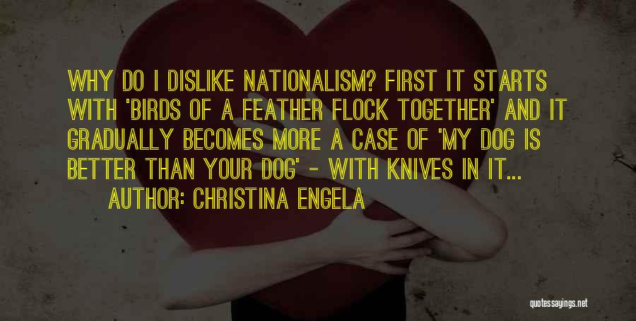 Birds Of A Feather Flock Together Quotes By Christina Engela