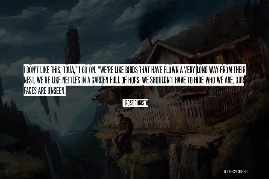 Birds Quotes By Rose Christo Birds Quotes By Rose Christo