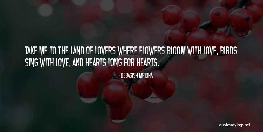 Birds Sing With Love Quotes By Debasish Mridha Birds Sing With Love Quotes By Debasish Mridha