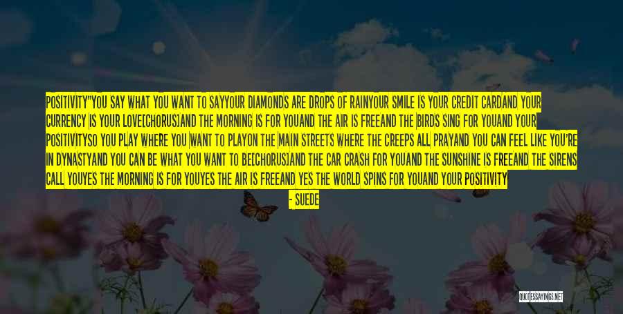 Birds Sing With Love Quotes By Suede Birds Sing With Love Quotes By Suede