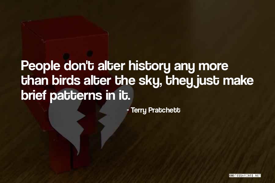 Birds Sky Quotes By Terry Pratchett Birds Sky Quotes By Terry Pratchett