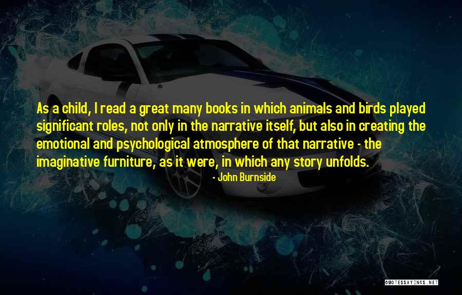 Birds Story Quotes By John Burnside Birds Story Quotes By John Burnside