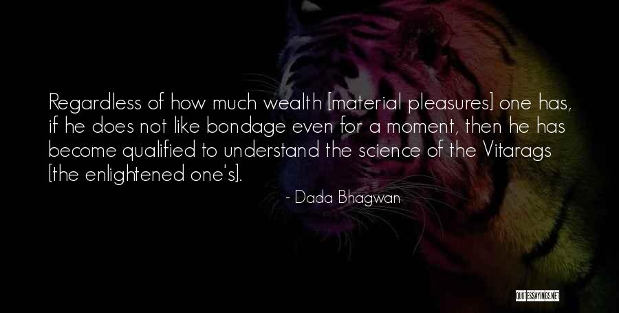 Birdwells Bossier Quotes By Dada Bhagwan Birdwells Bossier Quotes By Dada Bhagwan