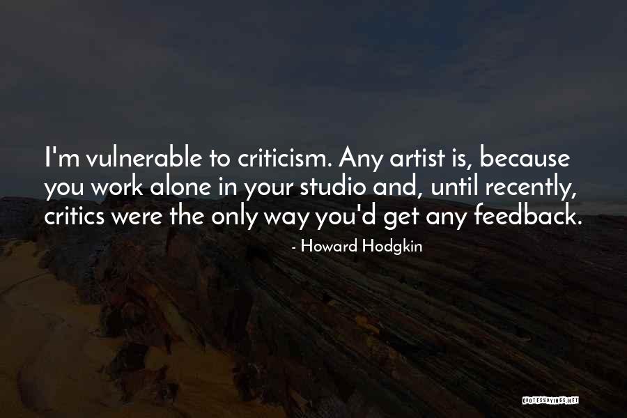 Birendra Nath Roychowdhury Quotes By Howard Hodgkin Birendra Nath Roychowdhury Quotes By Howard Hodgkin