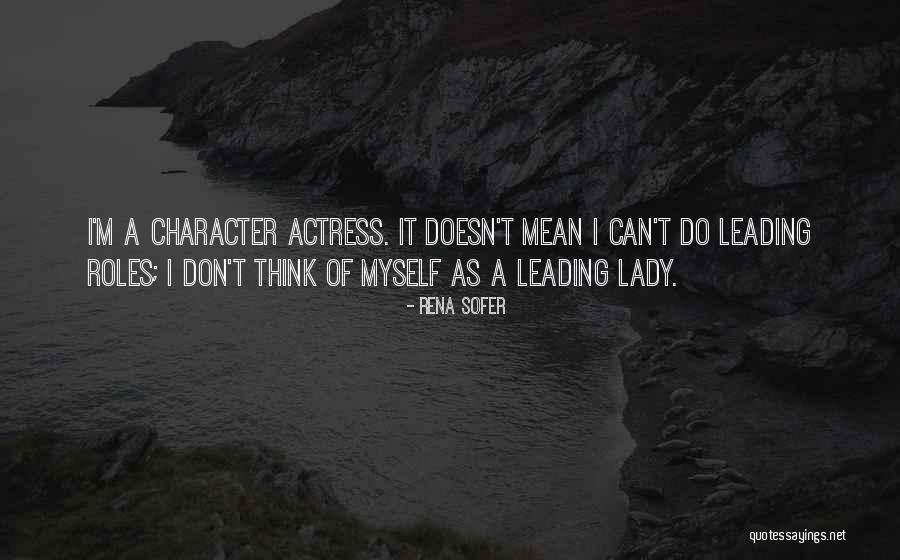 Bireyin S Zl K Quotes By Rena Sofer Bireyin S Zl K Quotes By Rena Sofer