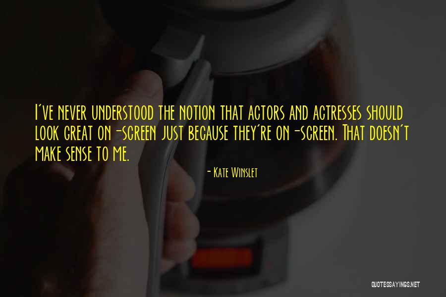 Birgir M R Quotes By Kate Winslet Birgir M R Quotes By Kate Winslet