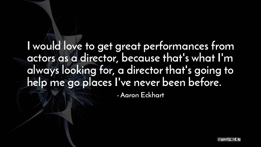 Birgir Mishurda Quotes By Aaron Eckhart Birgir Mishurda Quotes By Aaron Eckhart