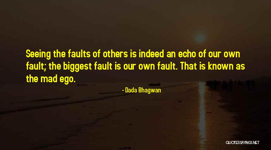 Birgisson G Lfefni Quotes By Dada Bhagwan Birgisson G Lfefni Quotes By Dada Bhagwan