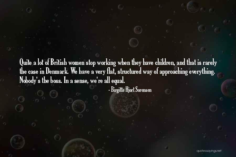 Birgitte Hjort Sorensen Quotes 1805830 Birgitte Hjort Sorensen Quotes 1805830