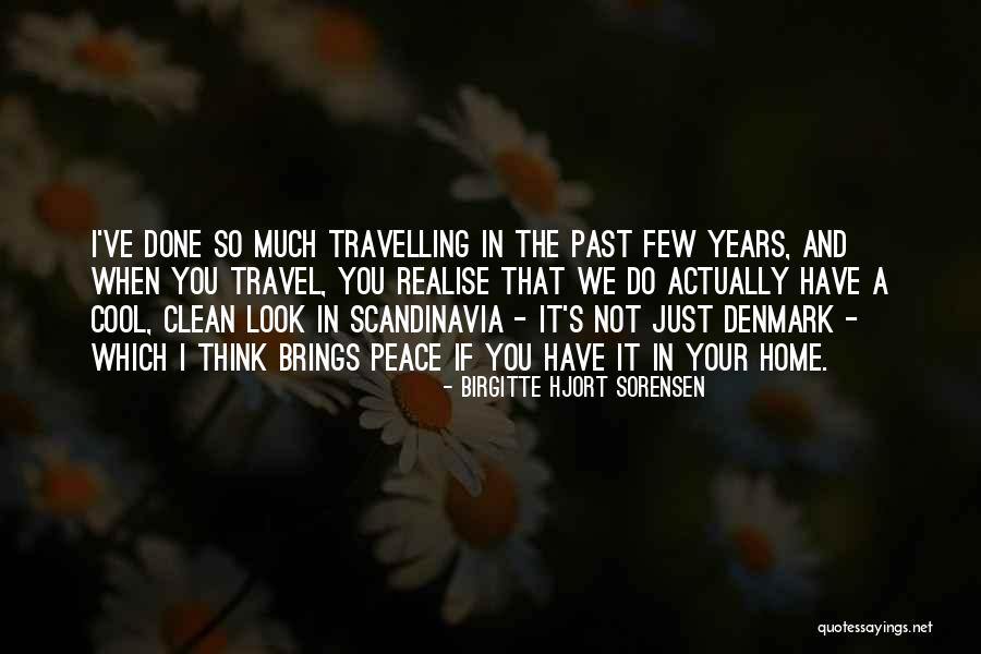 Birgitte Hjort Sorensen Quotes 483174 Birgitte Hjort Sorensen Quotes 483174
