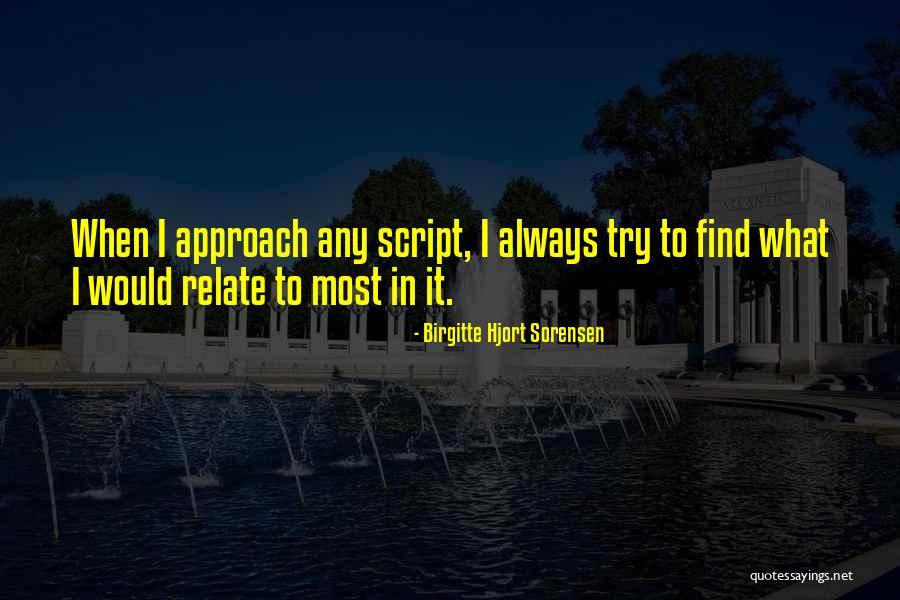 Birgitte Hjort Sorensen Quotes 557795 Birgitte Hjort Sorensen Quotes 557795