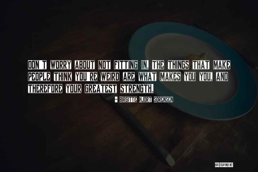 Birgitte Hjort Sorensen Quotes 717860 Birgitte Hjort Sorensen Quotes 717860