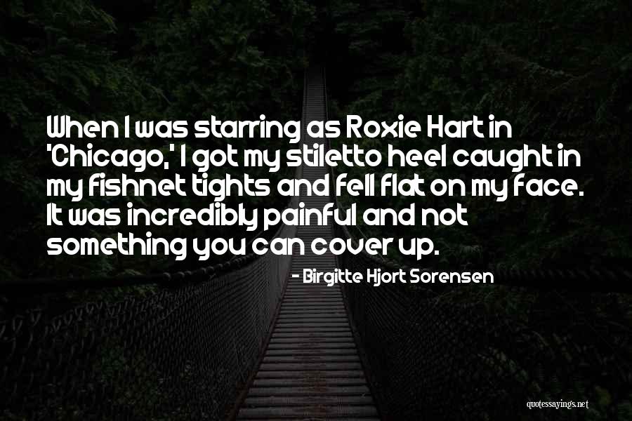 Birgitte Sorensen Quotes By Birgitte Hjort Sorensen Birgitte Sorensen Quotes By Birgitte Hjort Sorensen