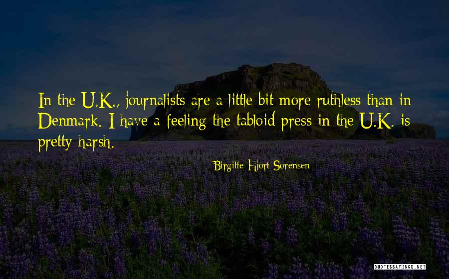 Birgitte Sorensen Quotes By Birgitte Hjort Sorensen Birgitte Sorensen Quotes By Birgitte Hjort Sorensen