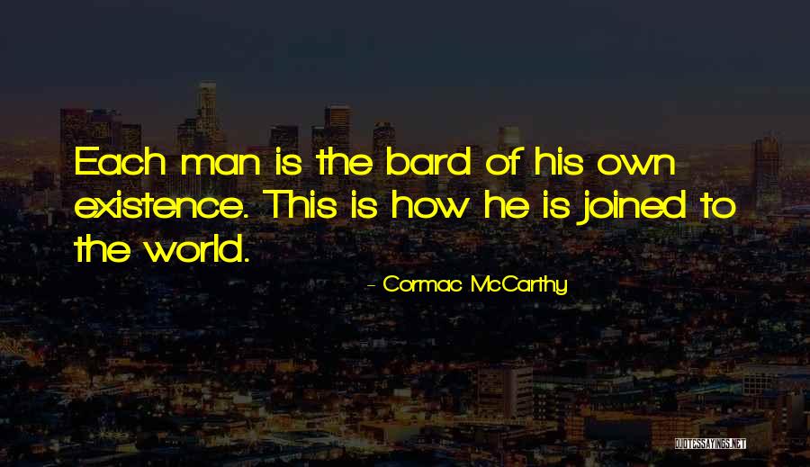 Birhanu Admas Quotes By Cormac McCarthy Birhanu Admas Quotes By Cormac McCarthy