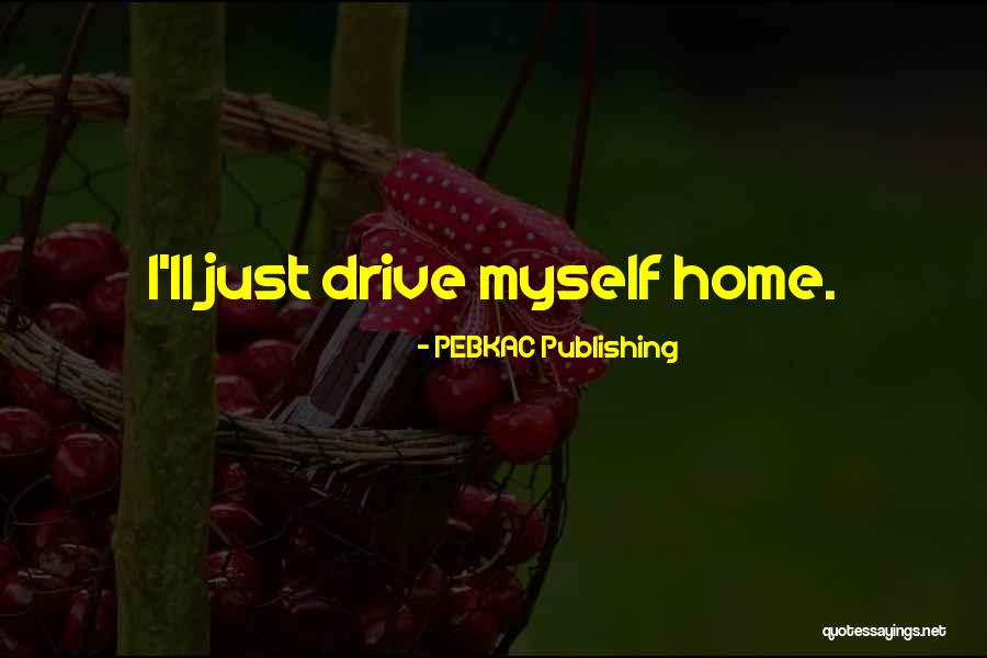 Birhdya Quotes By PEBKAC Publishing Birhdya Quotes By PEBKAC Publishing